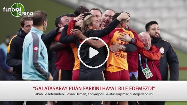 "Galatasaray puan farkını hayal bile edemezdi"