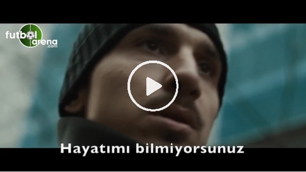 Zlatan İbrahimoviç: "Ben siz değilim, ben Zlatan'ım!"