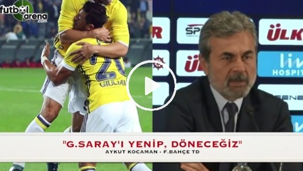 Aykut Kocaman derbi için iddialı konuştu!