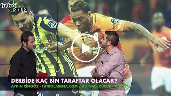 Derbide kaç bin taraftar olacak?