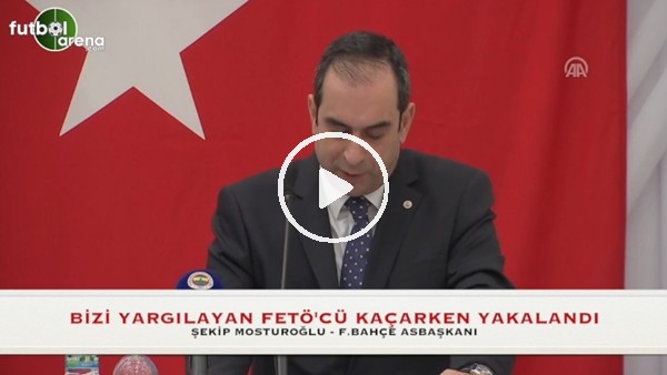 Şekip Mosturoğlu: "Bizi yargılayan Fetö'cü kaçarken yakalandı"