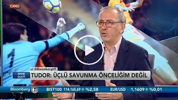 Fatih Altaylı'dan Igor Tudor için olay sözler