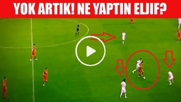Eljif Elmas'ın izleyenlerin ağzını açık bırakan hareketi