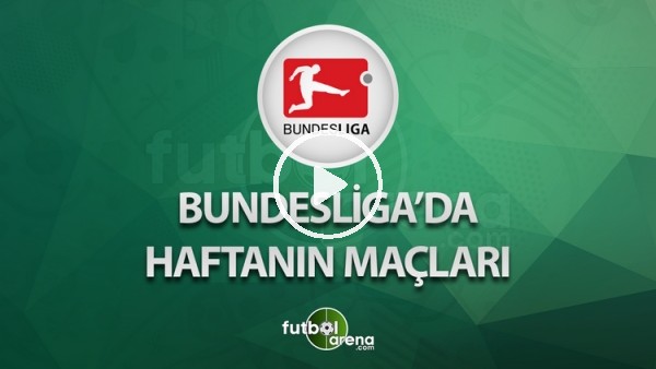 Almanya Ligi'nde 12. haftanın maçları