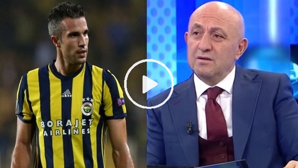 Sinan Engin'den Van Persie'ye şok sözler!