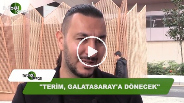 Necati Ateş: "Fatih Terim, Galatasaray'a dönecek"