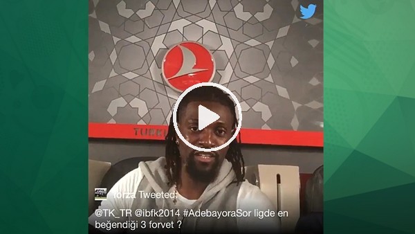 Adebayor'un ligde en beğendiği forvetler!