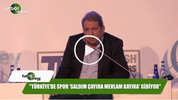 Erman Toroğlu: "Türkiye'de spor 'saldım çayıra mevlam kayıra' gidiyor"