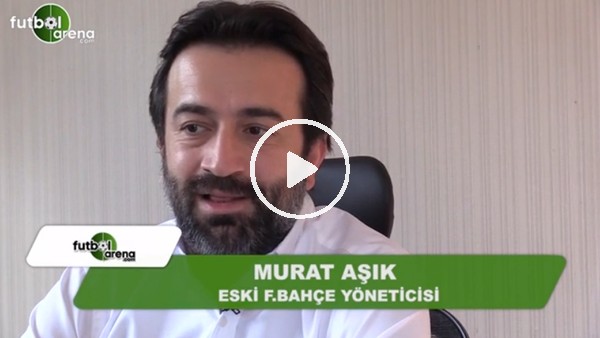 Murat Aşık: "Fenerbahçe, Aykut Kocaman'ı kendine kalkan yaptı"