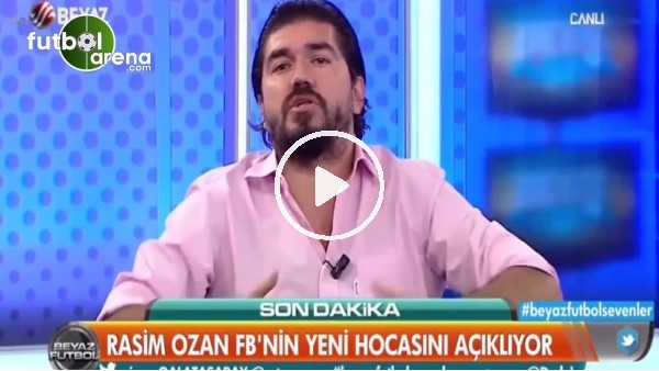 Rasim Ozan, Fenerbahçe için teknik direktör adayını açıkladı