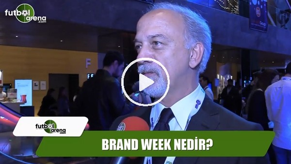 Brand Week nedir?