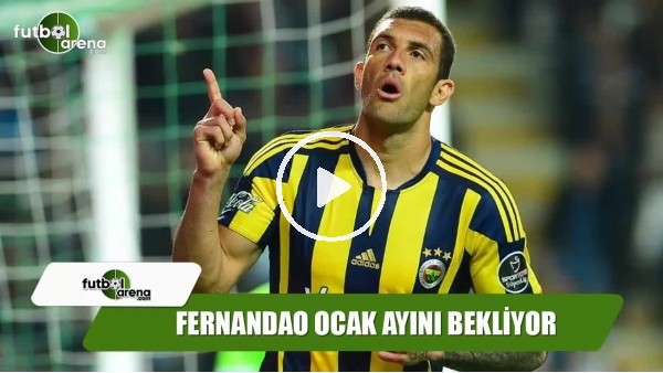 Fenerbahçe'de Fernandao'dan transfer kararı