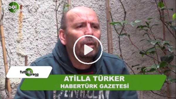 Atilla Türker: "TFF'nin duruşu yok"