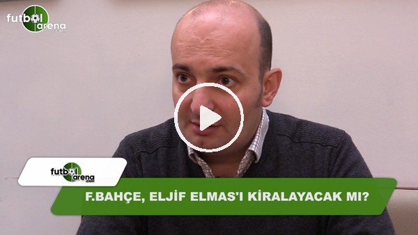Fenerbahçe, Eljif Elmas'ı kiralayacak mı?