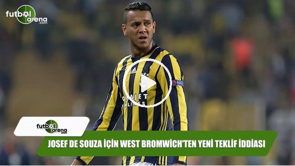 Josef de Souza için West Bromwich'ten yeni teklif iddiası