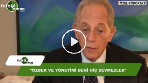 Faruk Süren: "Dursun Özbek ve yönetimi beni hiç sevmezler"