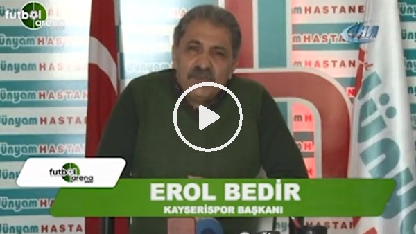 Erol Bedir: "Bu saatten sonra mütevazı olamayız"