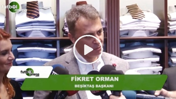 Fikret Orman'dan Mario Gomez açıklaması