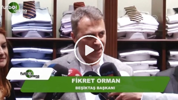 Fikret Orman: "Arda'yı isterim ama gündemimizde yok"