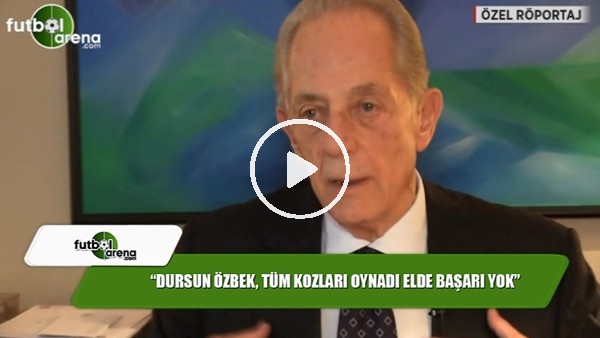 Faruk Süren: "Dursun Özek tüm kozları oynadı elde başarı yok"
