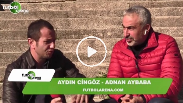 Adnan Aybaba'dan FutbolArena'ya Tudor yorumu