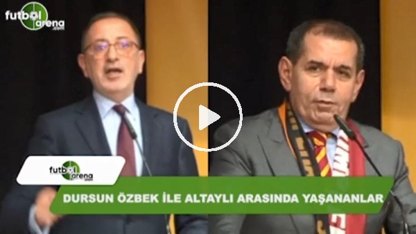Dursun Özbek ve Fatih Altaylı arasında yaşananlar!