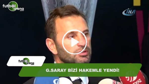 Okan Buruk'tan sert hakem tepkisi