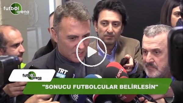 Fikret Orman'dan derbi yorumu