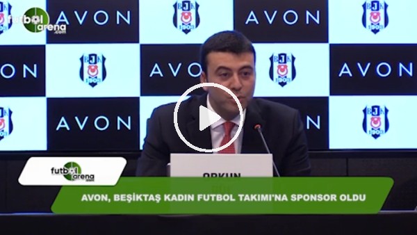 Beşiktaş, Avon ile sponsorluk anlaşması imzalandı