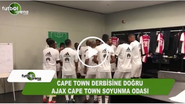 Ajax Cape Town soyunma odasında derbi hazırlığı