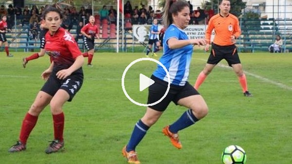 Kemerli kadın futbolculardan 19 gollü galibiyet