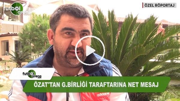 Ümit Özat'tan Gençlerbirliği taraftarına net mesaj!