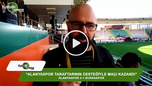 Ercan Yıldırım: "Alanyaspor taraftarının desteğiyle maçı kazandı"
