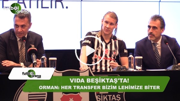 Fikret Orman: "Her transfer bizim lehimize biter"