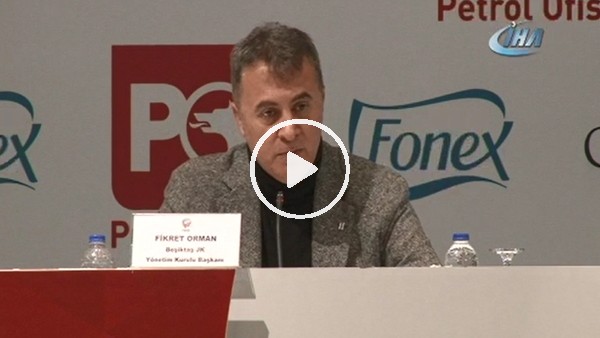 Fikret Orman: "Takımın başına CEO getirmek istiyorum"