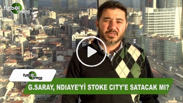 Galatasaray, Ndiaye'yi Stoke City'ye satacak mı?
