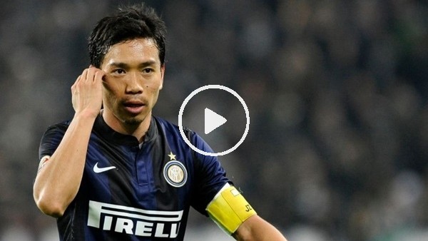 Nagatomo'nun en güzel hareketleri