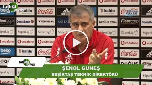 Şenol Güneş'ten çarpıcı sözler