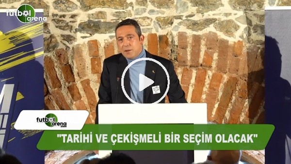 Ali Koç: "Tarihi ve çekişmeli bir seçim olacak"