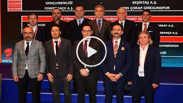 Ziraat Türkiye Kupası'nda çeyrek ve yarı final eşleşmeleri belli oldu