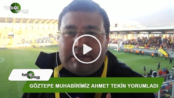 Ahmet Tekin: "Sabri ve Tayfur maçı çevirdi"