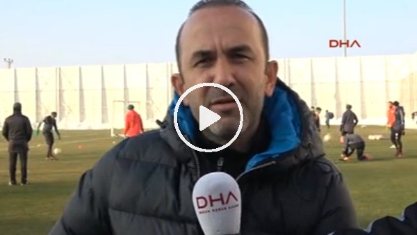 Mehmet Özdilek: "Galatasaray karşısında avantajlı bir skor almak istiyoruz"