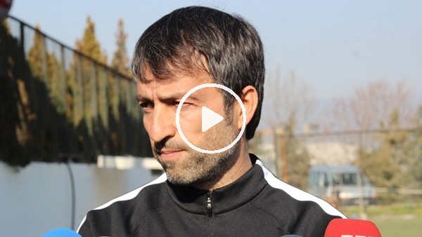 Reha Erginer: "Eskişehirspor maçı 7 puanlık bir maç"