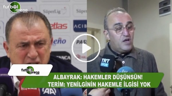Fatih Terim ve Abdurrahim Albayrak'ın "hakem" çelişkisi
