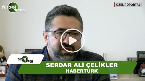 Serdar Ali Çelikler: "Fenerbahçe'nin Başkanı Ali Koç'tur"