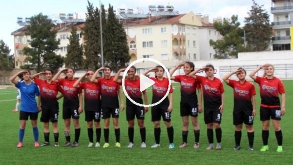 Kadın futbolculardan asker selamı