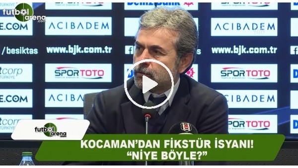 Aykut Kocaman'dan fikstür isyanı! "Neden?"