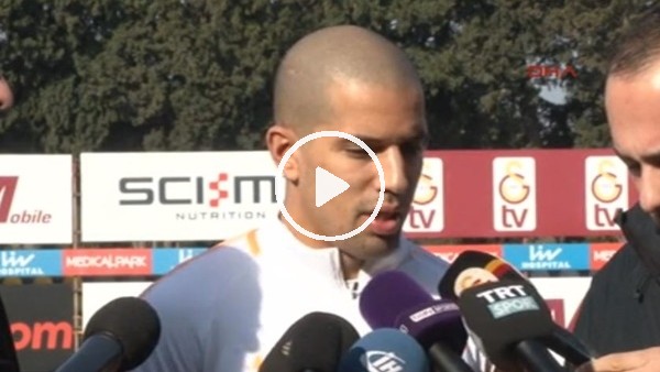 Sofiane Feghouli, basın mensuplarının sorularını yanıtladı