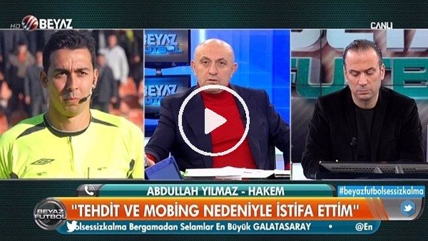 Abdullah Yılmaz: "Tehdit ve mobing nedeniyle istifa ettim"