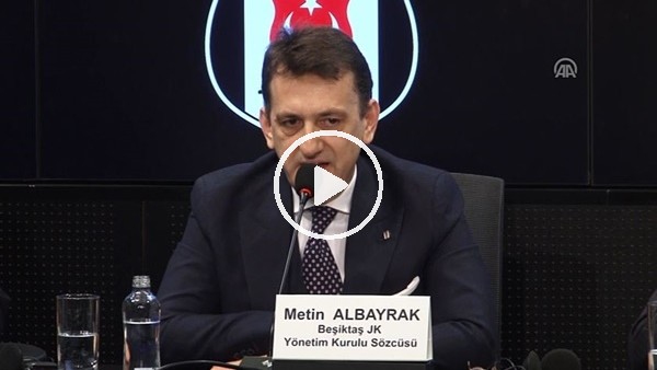 Metin Albayrak: "Beşiktaş'ın ortak futbol aklının Ümraniye olmasını hedefliyoruz"